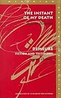 The Instant of My Death/Demeure: Fiction and Testi...