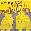 Acoustic Tribute to Death Cab for Cutie