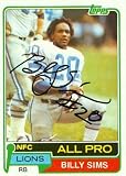 Billy Sims Autographed/Hand Signed Football Card (Detroit Lions) 1981 Topps #100