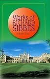 Works of Richard Sibbes. Vol.3, An exposition of 2nd Corinthians, Chapter One