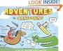 Adventures in Cartooning: How to Turn Your Doodles Into Comics