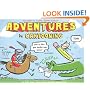 Adventures in Cartooning: How to Turn Your Doodles Into Comics