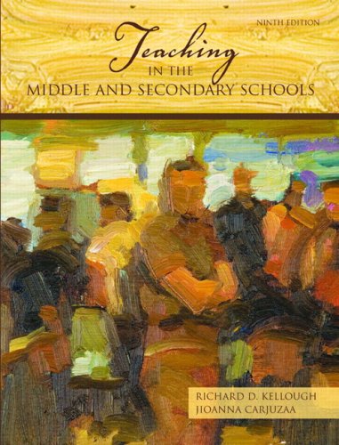 Teaching in the Middle and Secondary Schools (9th Edition)