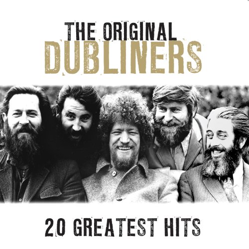 DUBLINERS - 20 Greatest Hits - Zortam Music