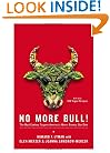 No More Bull!: The Mad Cowboy Targets America's Worst Enemy: Our Diet