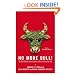 No More Bull!: The Mad Cowboy Targets America's Worst Enemy: Our Diet