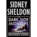 The Dark Side of Midnight: Featuring The Other Side of Midnight, Rage of Angels, Bloodline