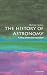 The History of Astronomy: A Very Short Introduction
