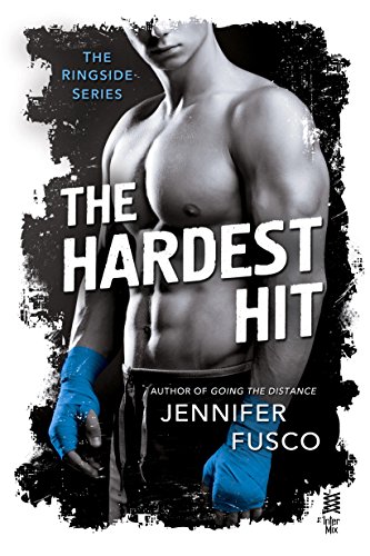 The Hardest Hit (Ringside Series, The)