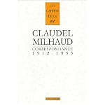 Correspondance Paul Claudel-Darius Milhaud, 1912-1953 (Cahiers Paul Claudel) book cover