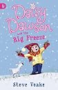 Daisy Dawson and the Big Freeze (Racing Reads)