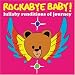 Rockabye Baby! Lullaby Renditions of Journey