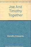 Joe and Timothy together