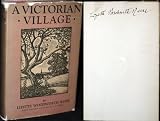 A Victorian Village: Reminiscences of Other Days. (Reminiscences of Other Days)