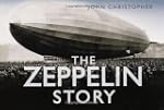 The Zeppelin Story