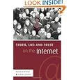 Truth, Lies and Trust on the Internet