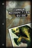 Horror Recognition Guide (Hunter: The Vigil)