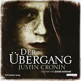 Der �bergangvon "Justin Cronin"
