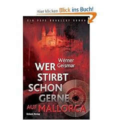 Wer stirbt schon gerne auf Mallorca