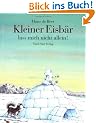Kleiner Eisb�r, lass mich nicht allein!