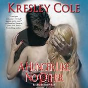 A Hunger Like No Other: Immortals After Dark, Book 1 | [Kresley Cole]
