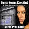 Terror Comes Knocking