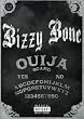Bizzy Bone: Ouija Board