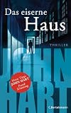 John Hart: Das eiserne Haus
