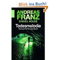 Todesmelodie: Ein neuer Fall f�r Julia Durant (Knaur TB)