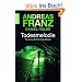 Todesmelodie: Julia Durants 12. Fall: Ein neuer Fall f�r Julia Durant (Knaur TB)