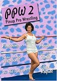 Pin-Up ProWrestling Volume II