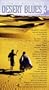 Desert Blues, Vol. 3 - Entre dunes et savanes