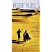 Desert Blues, Vol. 3 - Entre dunes et savanes