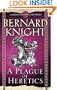 Plague of Heretics (A Crowner John Mystery)