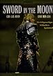 Sword in the Moon (Special Edition)