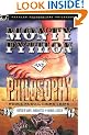 Monty Python and Philosophy: Nudge Nudge, Think Think! (Popular Culture and Philosophy)