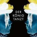 Der K�nig Tanzt