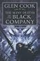 The Many Deaths of the Black Company (Chronicle of the Black Company)