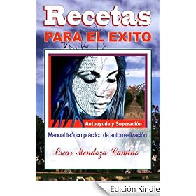 Recetas para el Exito (Autoayuda y superación)