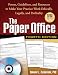 Books : The Paper Office, Fourth Edition: Forms, Guidelines, and Resources to Make Your Practice Work Ethically, Legally, and Profitably (The Clinician's Toolbox)
