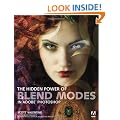 The Hidden Power of Blend Modes in Adobe Photoshop