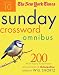The New York Times Sunday Crossword Omnibus Volume 10: 200 World-Famous Sunday Puzzles from the Pages of The New York Times (New York Times Sunday...