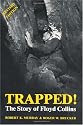 Trapped!: The Story of Floyd Collins
