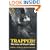 Trapped!: The Story of Floyd Collins