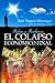 El colapso económico final (Spanish Edition)