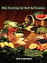 Mini Farming for Self Sufficiency