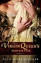 The Virgin Queen's Daughter