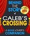 Caleb's Crossing: Behind the Story | For the Fans, By the Fans - A Book Companion (Background Information Booklet)