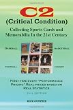 C2: Collecting Sports Cards and Memorabilia In The 21st Century
