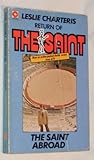 The Saint abroad